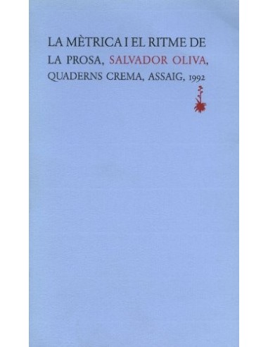 LA MÈTRICA I EL RITME DE LA PROSA