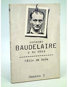 CONOCER BAUDELAIRE Y SU OBRA