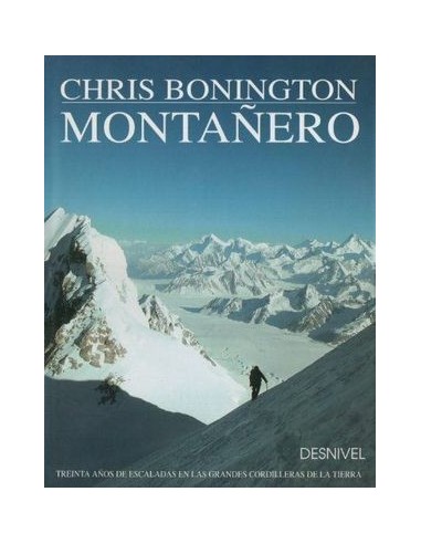 MONTAÑERO  TREINTA AÑOS DE ESCALADAS...