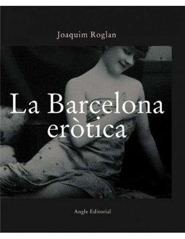 LA BARCELONA ERÒTICA