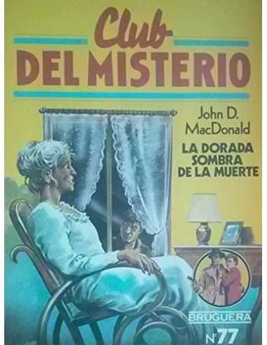 LA DORADA SOMBRA DE LA MUERTE