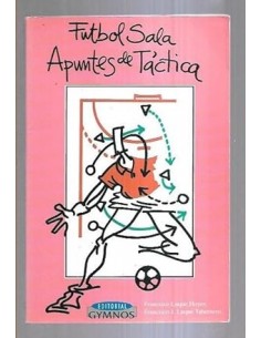 FÚTBOL SALA APUNTES DE TÁCTICA