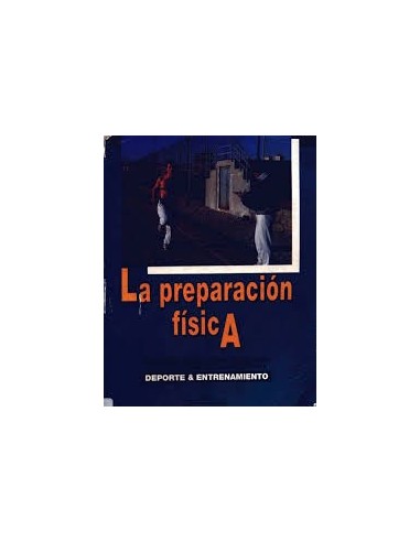 LA PREPARACIÓN FÍSICA