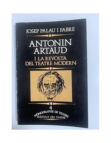 ANTONIN ARTAUD i la revolta del...