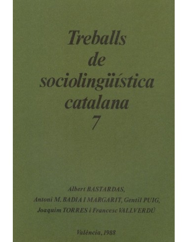 TREBALLS DE SOCIOLINGÜÍSTICA CATALANA 7