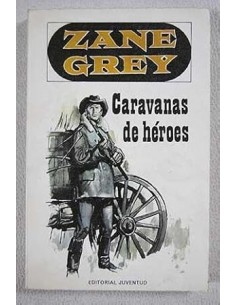 CARAVANAS DE HÉROES