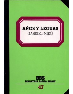 AÑOS Y LEGUAS prólogo de...