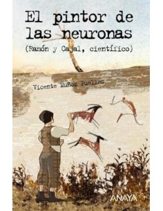 EL PINTOR DE LAS NEURONAS :...