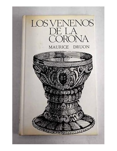 LOS VENENOS DE LA CORONA Los reyes...