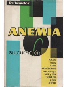 ANEMIA SU CURACIÓN