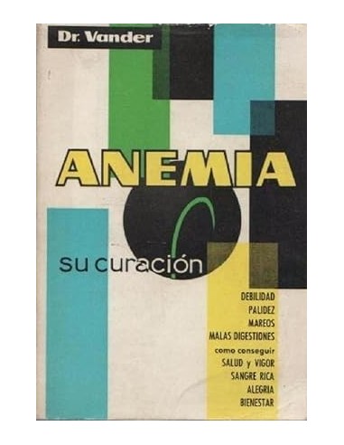 ANEMIA SU CURACIÓN