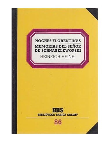 NOCHES FLORENTINAS MEMORIAS DEL SEÑOR...