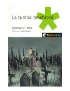 LA TUMBA TENEBROSA