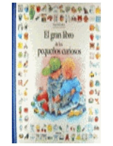EL GRAN LIBRO DE LOS PEQUEÑOS CURIOSOS