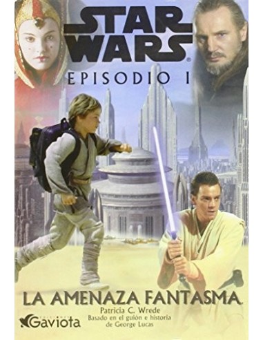 STAR WARS EPISODIO I LA AMENAZA FANTASMA