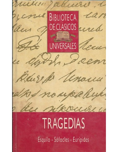 TRAGEDIAS Traducción de Francisco...