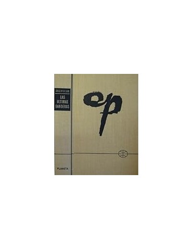 LAS ÚLTIMAS BANDERAS 1ªEdición