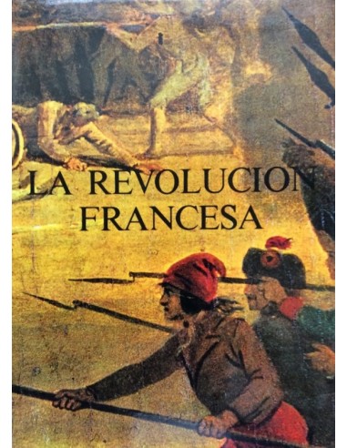 LA REVOLUCIÓN FRANCESA