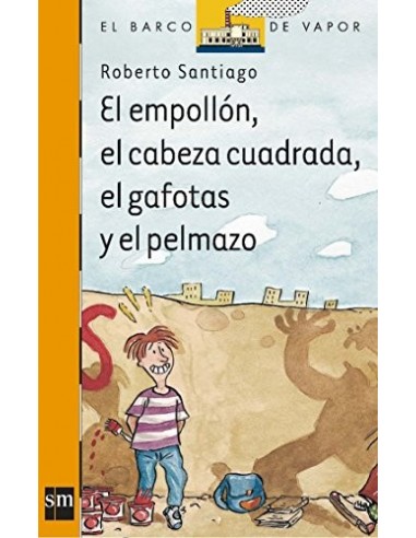 EL EMPOLLÓN, EL CABEZA CUADRADA, EL...