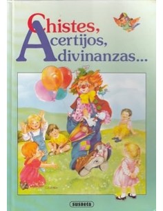 CHISTES,ACERTIJOS,ADIVINANZAS