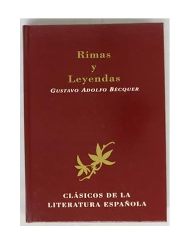 RIMAS Y LEYENDAS Selección e...