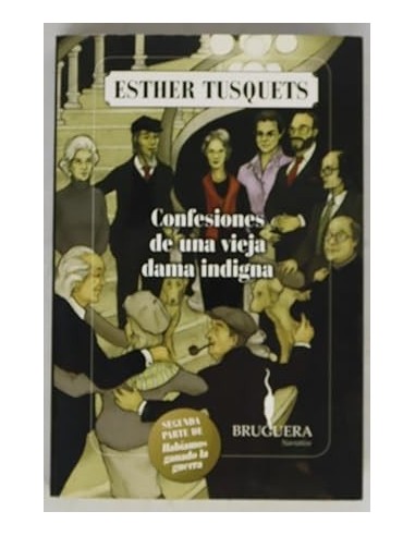 CONFESIONES DE UNA VIEJA DAMA INDIGNA