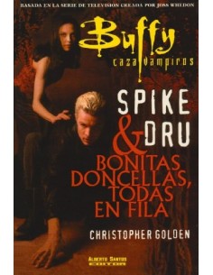 SPIKE DRU & BONITAS...