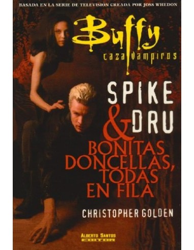 SPIKE DRU & BONITAS DONCELLAS, TODAS...
