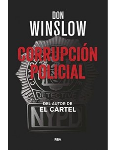 CORRUPCIÓN POLICIAL 1ª Edición