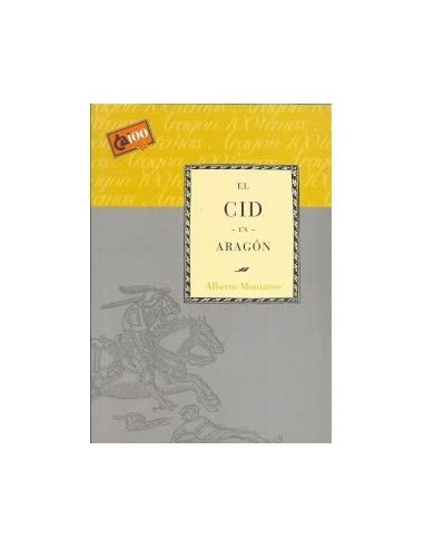 EL CID EN ARAGÓN