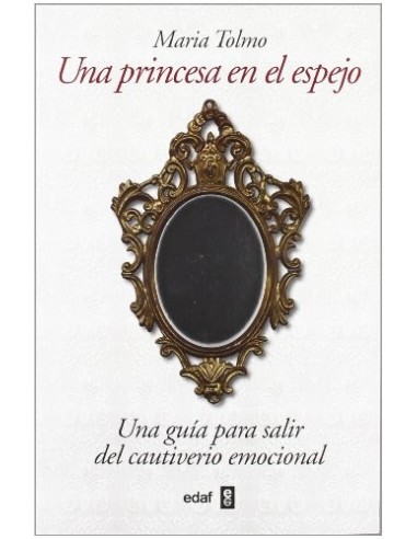 UNA PRINCESA EN EL ESPEJO
