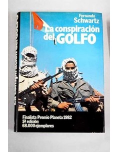 LA CONSPIRACIÓN DEL GOLFO...