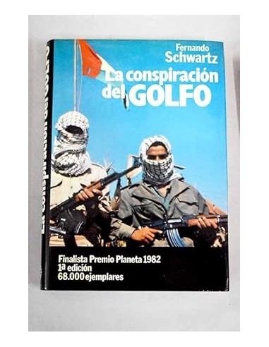 LA CONSPIRACIÓN DEL GOLFO  1ª Edición