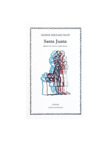 SANTA JUANA Edición de Antonio López...