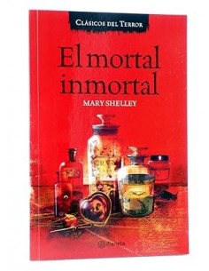 EL MORTAL INMORTAL
