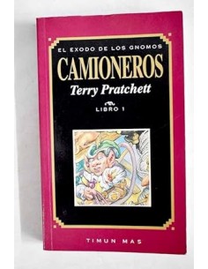 CAMIONEROS El éxodo de los...