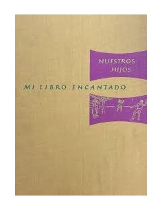MI LIBRO ENCANTADO Volumen...