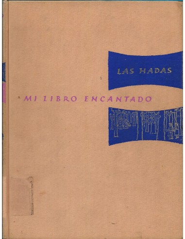 MI LIBRO ENCANTADO Volumen III Las hadas