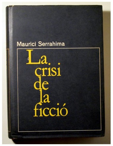 LA CRISI DE LA FICCIÓ