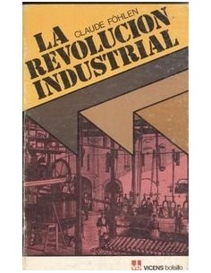 LA REVOLUCIÓN INDUSTRIAL