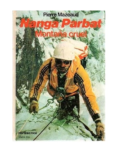 NANGA PARBAT Montaña cruel