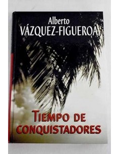 TIEMPO DE CONQUISTADORES