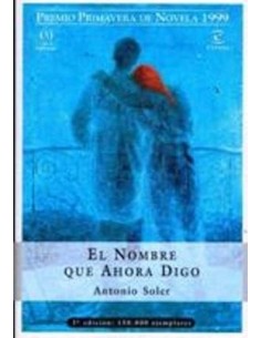 EL NOMBRE QUE AHORA DIGO