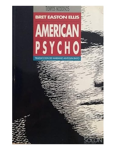 AMERICAN PSYCHO 1ª Edición