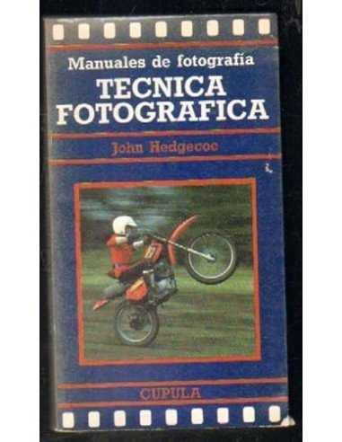 MANUALES DE FOTOGRAFÍA TÉCNICA...