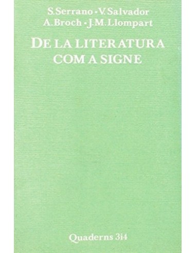 DE LA LITERATURA COM A SIGNE