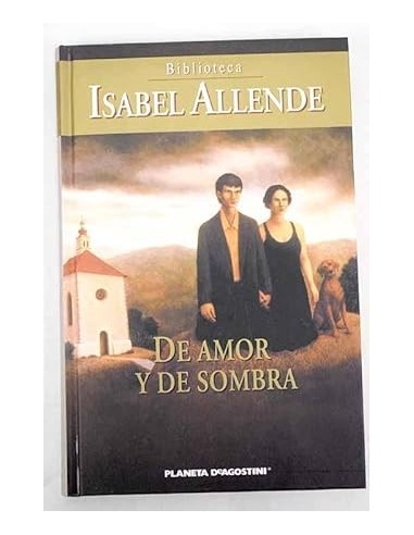 DE AMOR Y DE SOMBRA