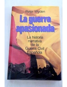LA GUERRA APASIONADA