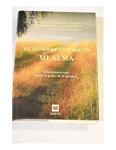 EL HOMBRE QUE SALVÓ MI ALMA