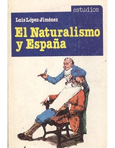 EL NATURALISMO Y ESPAÑA